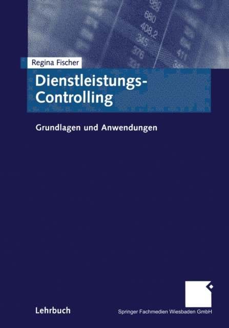Regina Fischer - Dienstleistungs-Controlling, E-bok