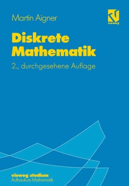 Martin Aigner - Diskrete Mathematik, E-bok
