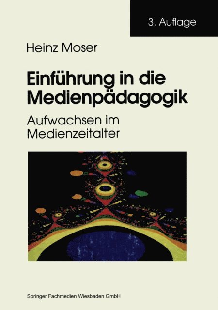 Heinz Moser - Einführung in die Medienpädagogik, E-bok