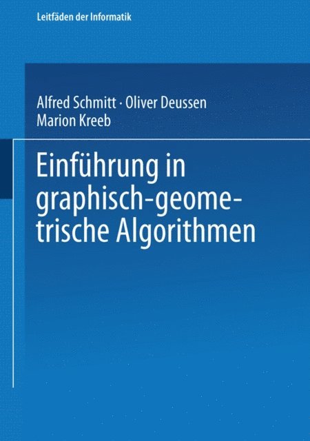 Marion Kreeb, Oliver Deussen - Einführung in graphisch-geometrische Algorithmen, E-bok