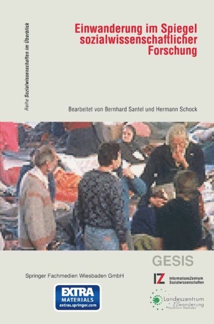 Informationszentrum Sozialwissenschaften - Einwanderung im Spiegel sozialwissenschaftlicher Forschung, E-bok