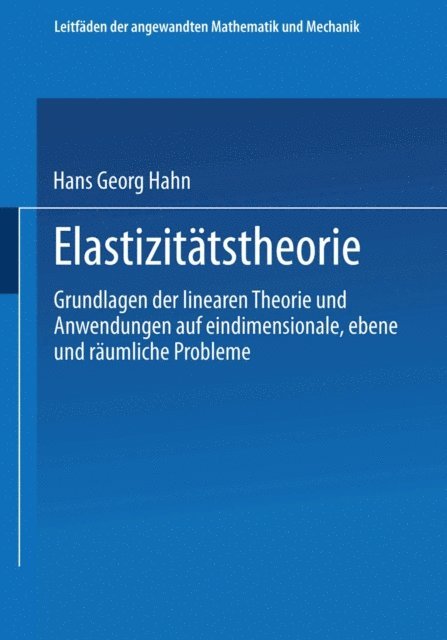 Hans Georg Hahn - Elastizitätstheorie, E-bok