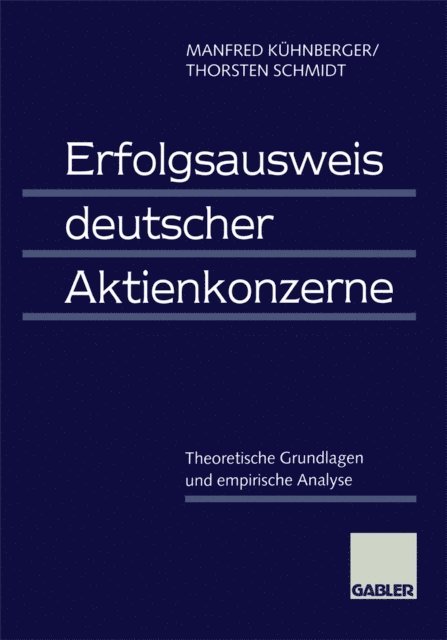 Thorsten Schmidt, Manfred Kuhnberger - Erfolgsausweis deutscher Aktienkonzerne, E-bok