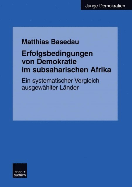 Matthias Basedau - Erfolgsbedingungen von Demokratie im subsaharischen Afrika, E-bok