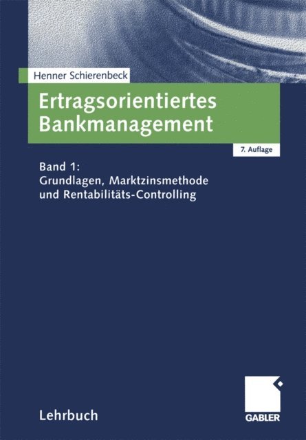 Henner Schierenbeck - Ertragsorientiertes Bankmanagement, E-bok