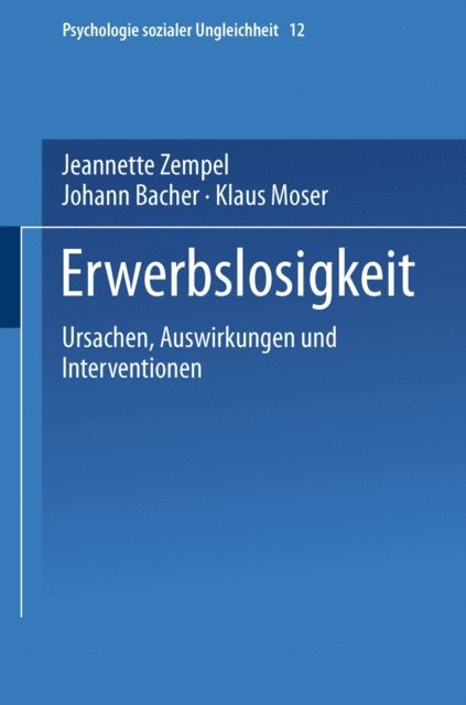 Klaus Moser, Johann Bacher, Jeannette Zempel - Erwerbslosigkeit, E-bok