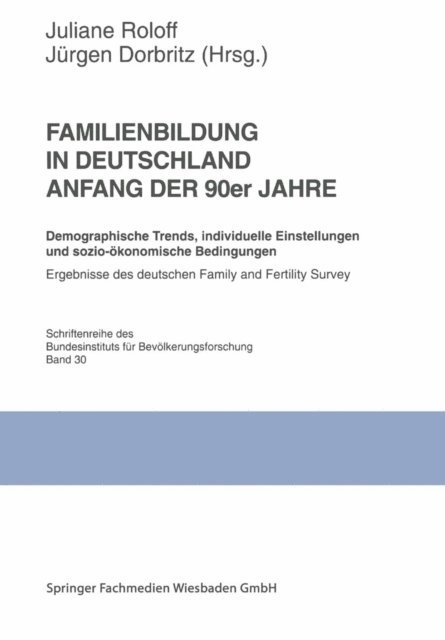 Jurgen Dorbitz, Juliane Roloff - Familienbildung in Deutschland Anfang der 90er Jahre, E-bok
