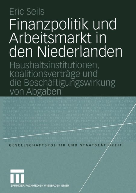 Eric Seils - Finanzpolitik und Arbeitsmarkt in den Niederlanden, E-bok