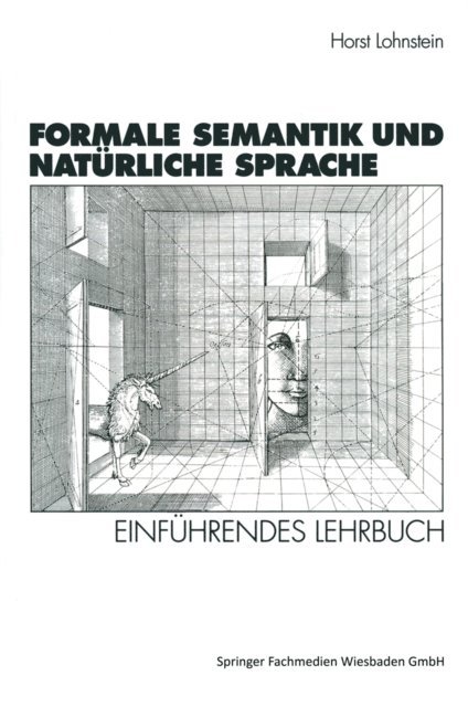 Horst Lohnstein - Formale Semantik und Natürliche Sprache, E-bok