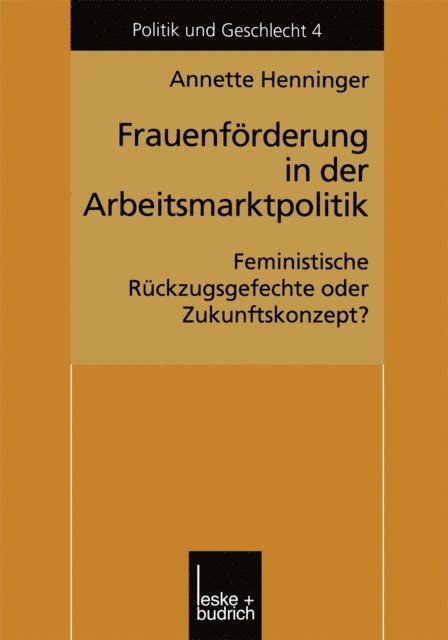 Annette Henninger - Frauenförderung in der Arbeitsmarktpolitik, E-bok