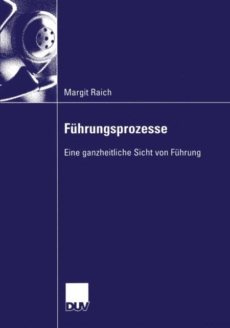 Margit Raich - Führungsprozesse, E-bok