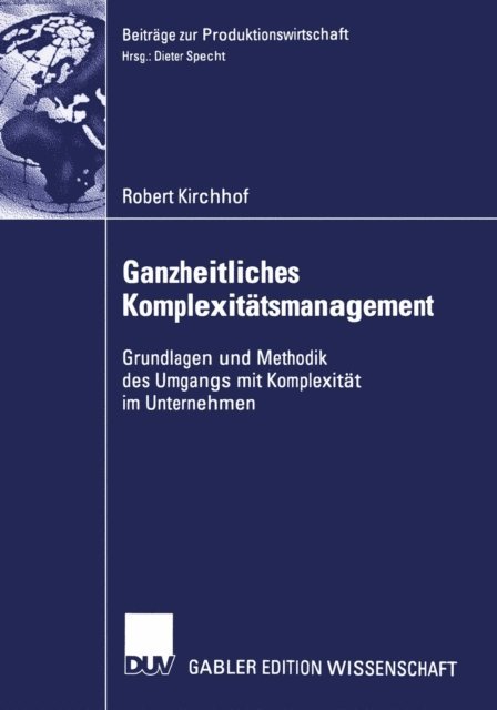 Robert Kirchhof - Ganzheitliches Komplexitätsmanagement, E-bok