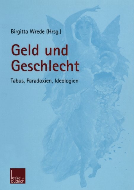 Birgitta Wrede - Geld und Geschlecht, E-bok