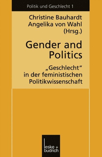 Angelika Wahl, Christine Bauhardt - Gender and Politics, E-bok
