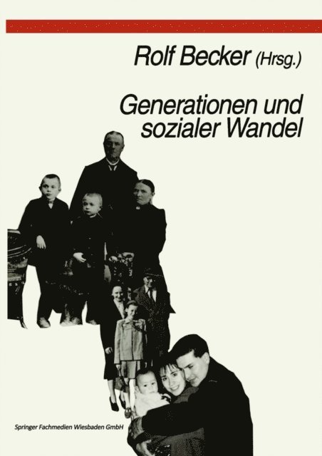 Rolf Becker - Generationen und sozialer Wandel, E-bok