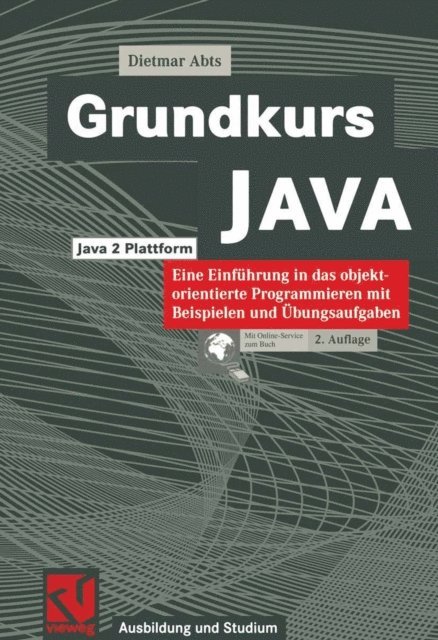 Dietmar Abts - Grundkurs JAVA, E-bok