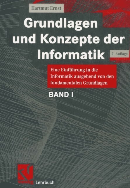 Hartmut Ernst - Grundlagen und Konzepte der Informatik, E-bok. Tillgänglighet: Lägg i varukorg
