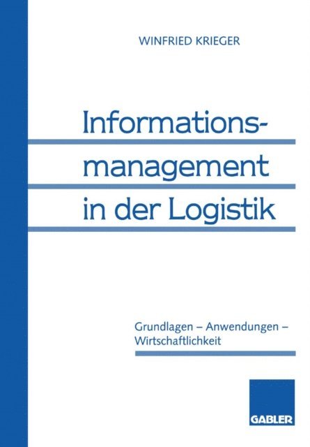 Winfried Krieger - Informationsmanagement in der Logistik, E-bok