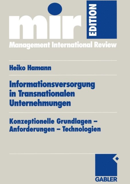 Heiko Hamann - Informationsversorgung in Transnationalen Unternehmungen, E-bok