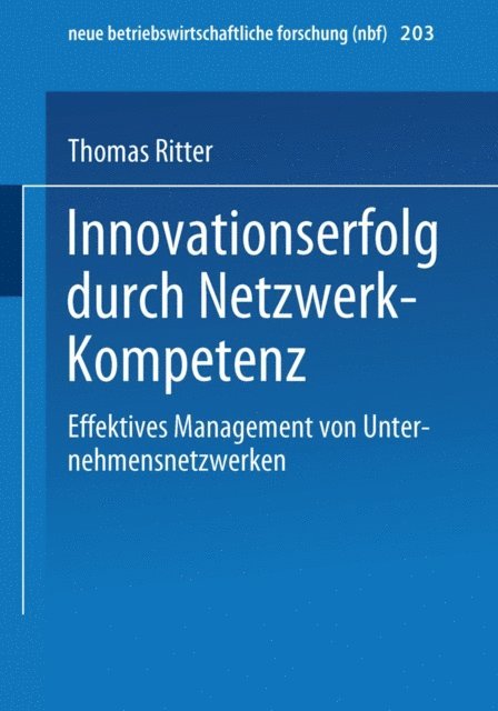 Thomas Ritter - Innovationserfolg durch Netzwerk-Kompetenz, E-bok