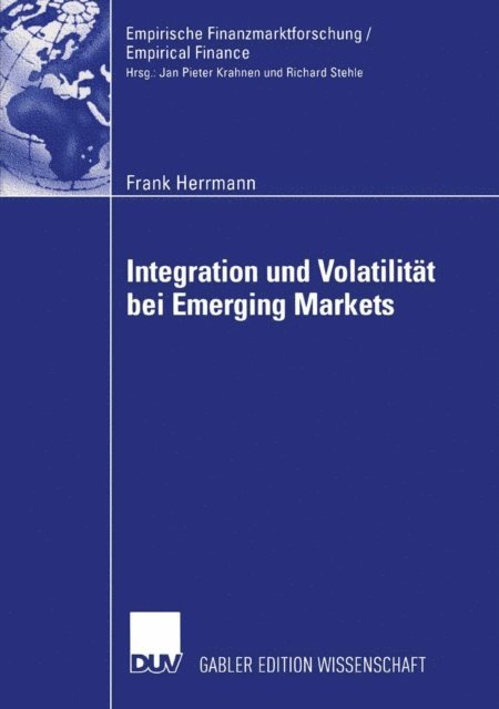 Frank Herrmann - Integration und Volatilität bei Emerging Markets, E-bok