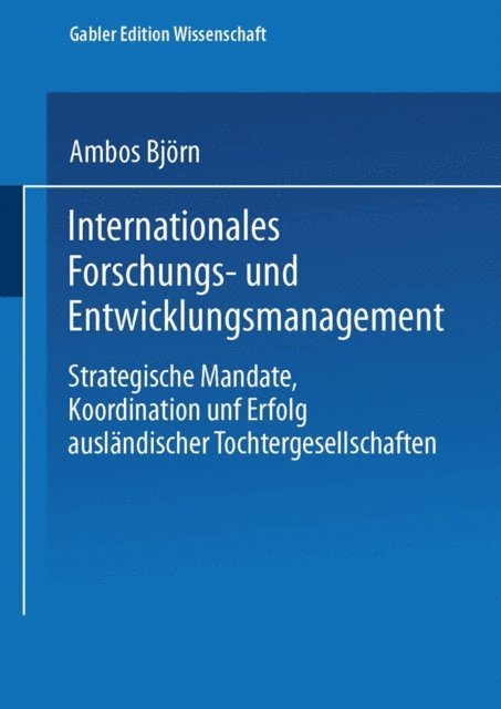 Bjorn Ambos - Internationales Forschungs- und Entwicklungsmanagement, E-bok