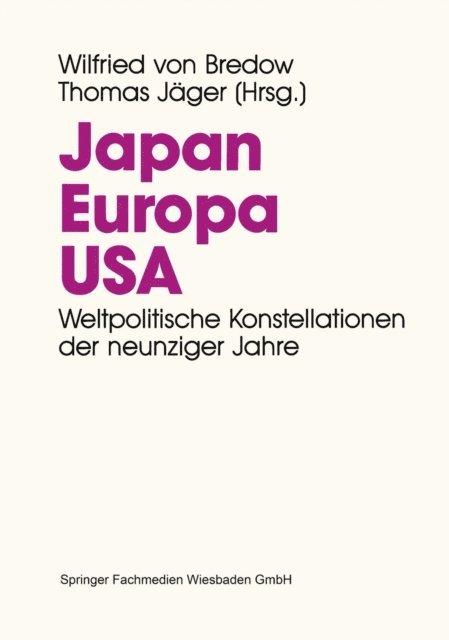 Thomas Jager, Wilfried von Bredow - Japan. Europa. USA., E-bok
