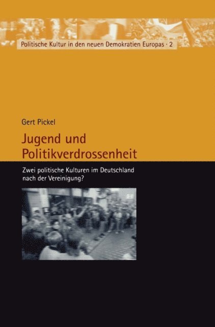 Gert Pickel - Jugend und Politikverdrossenheit, E-bok