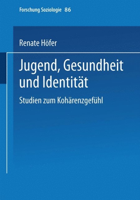Renate Hofer - Jugend, Gesundheit und Identität, E-bok