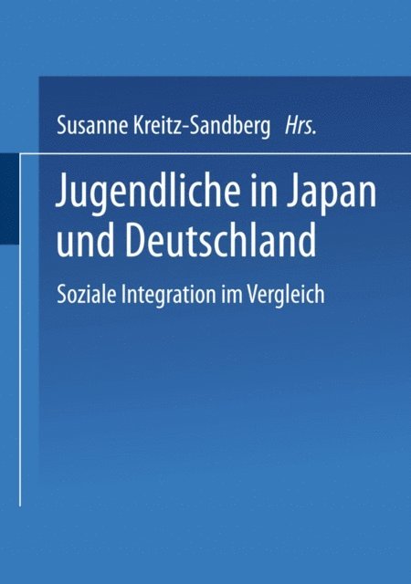 Susanne Kreitz-Sandberg - Jugendliche in Japan und Deutschland, E-bok