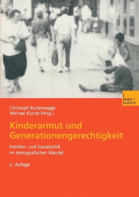 Michael Klundt, Christoph Butterwegge - Kinderarmut und Generationengerechtigkeit, E-bok