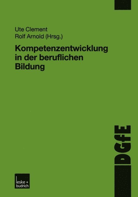 Rolf Arnold, Ute Clement - Kompetenzentwicklung in der beruflichen Bildung, E-bok