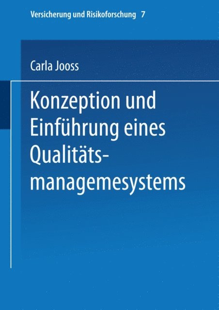 Carla Jooss - Konzeption und Einführung eines Qualitätsmanagementsystems, E-bok