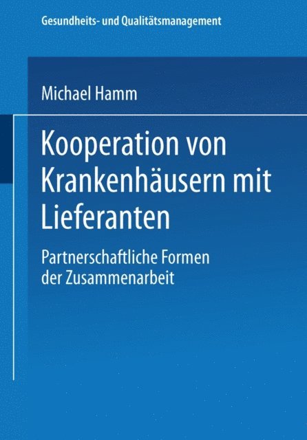 Michael Hamm - Kooperation von Krankenhäusern mit Lieferanten, E-bok