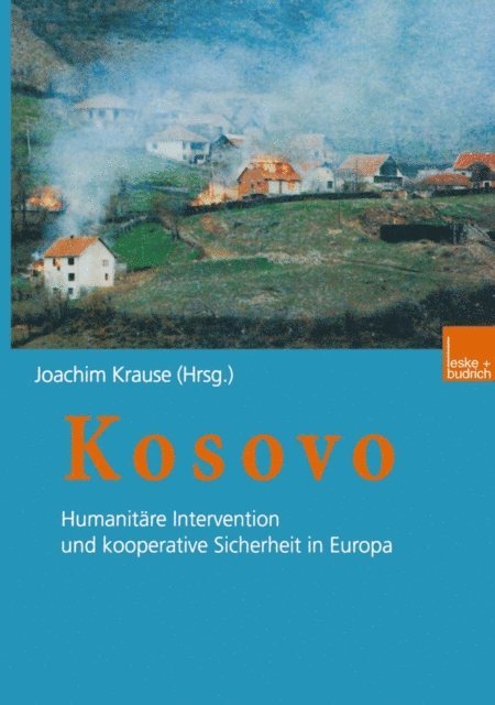 Joachim Krause - Kosovo, E-bok