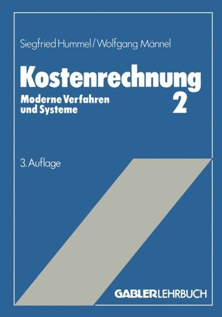 Wolfgang Mannel, Siegfried Hummel - Kostenrechnung 2, E-bok