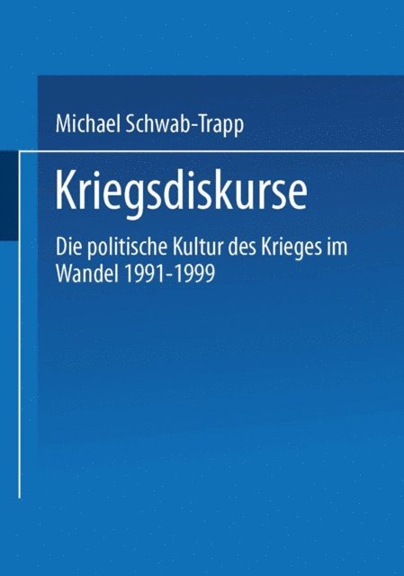 Michael Schwab-Trapp - Kriegsdiskurse, E-bok