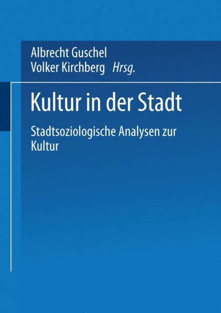 Volker Kirchberg, Jessika Sahr-Pluth - Kultur in der Stadt, E-bok