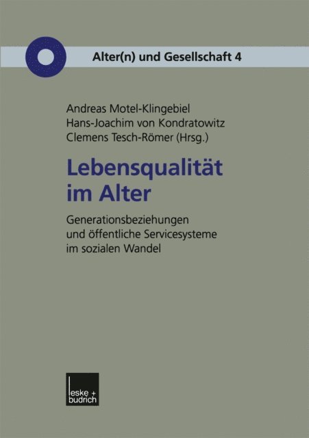 Clemens Tesch-Romer, Hans-Joachim Kondratowitz, Andreas Motel-Klingebiel - Lebensqualität im Alter, E-bok