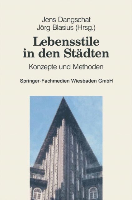 Jens S. Dangschat - Lebensstile in den Städten, E-bok