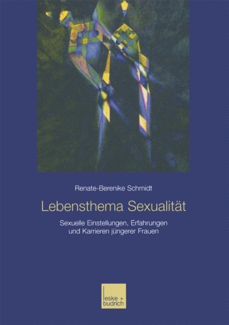 Renate-Berenike Schmidt - Lebensthema Sexualität, E-bok