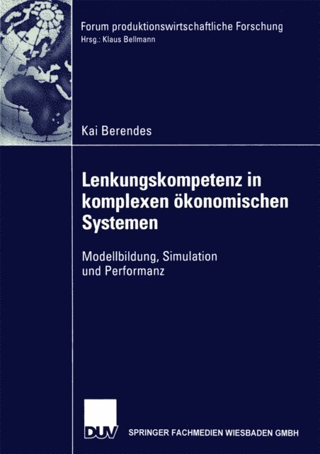 Kai Berendes - Lenkungskompetenz in komplexen ökonomischen Systemen, E-bok