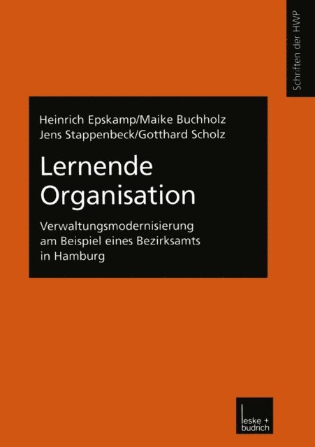 Gotthard Scholz, Jens Stappenbeck, Maike Buchholz, Heinrich Epskamp - Lernende Organisation, E-bok