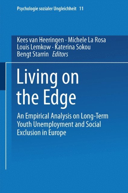Bengt Starrin, Katerina Sokou, Louis Lemkow, Michele La Rosa, Kees van Heeringen, Thomas Kieselbach - Living on the Edge, E-bok
