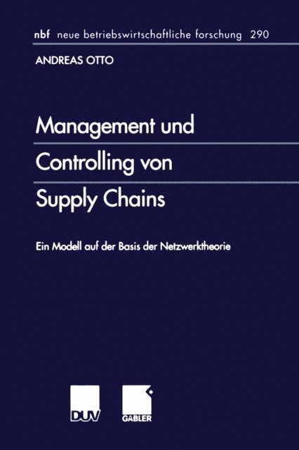 Andreas Otto - Management und Controlling von Supply Chains, E-bok