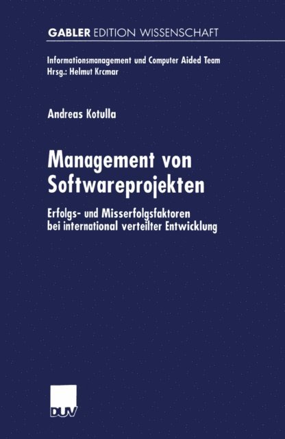 Andreas Kotulla - Management von Softwareprojekten, E-bok