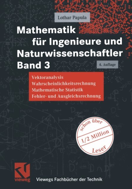 Lothar Papula - Mathematik für Ingenieure und Naturwissenschaftler Band 3, E-bok