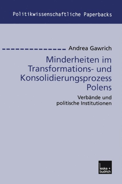 Andrea Gawrich - Minderheiten im Transformations- und Konsolidierungsprozess Polens, E-bok