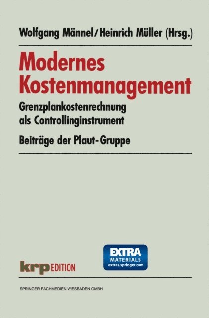 Heinrich Muller, Wolfgang Mannel - Modernes Kostenmanagement, E-bok
