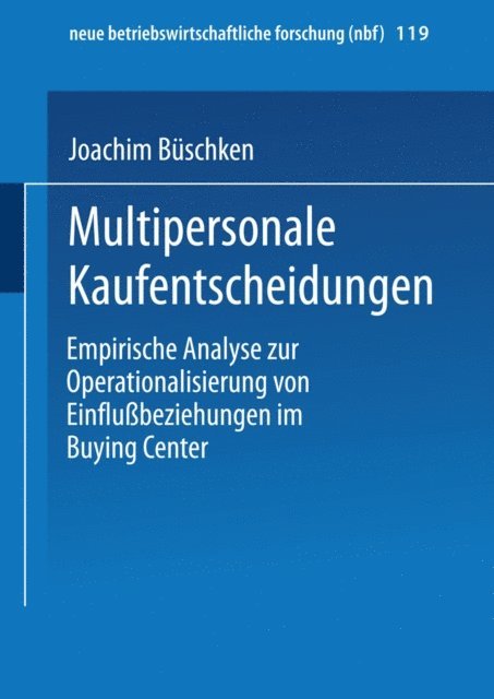 Joachim Buschken - Multipersonale Kaufentscheidungen, E-bok